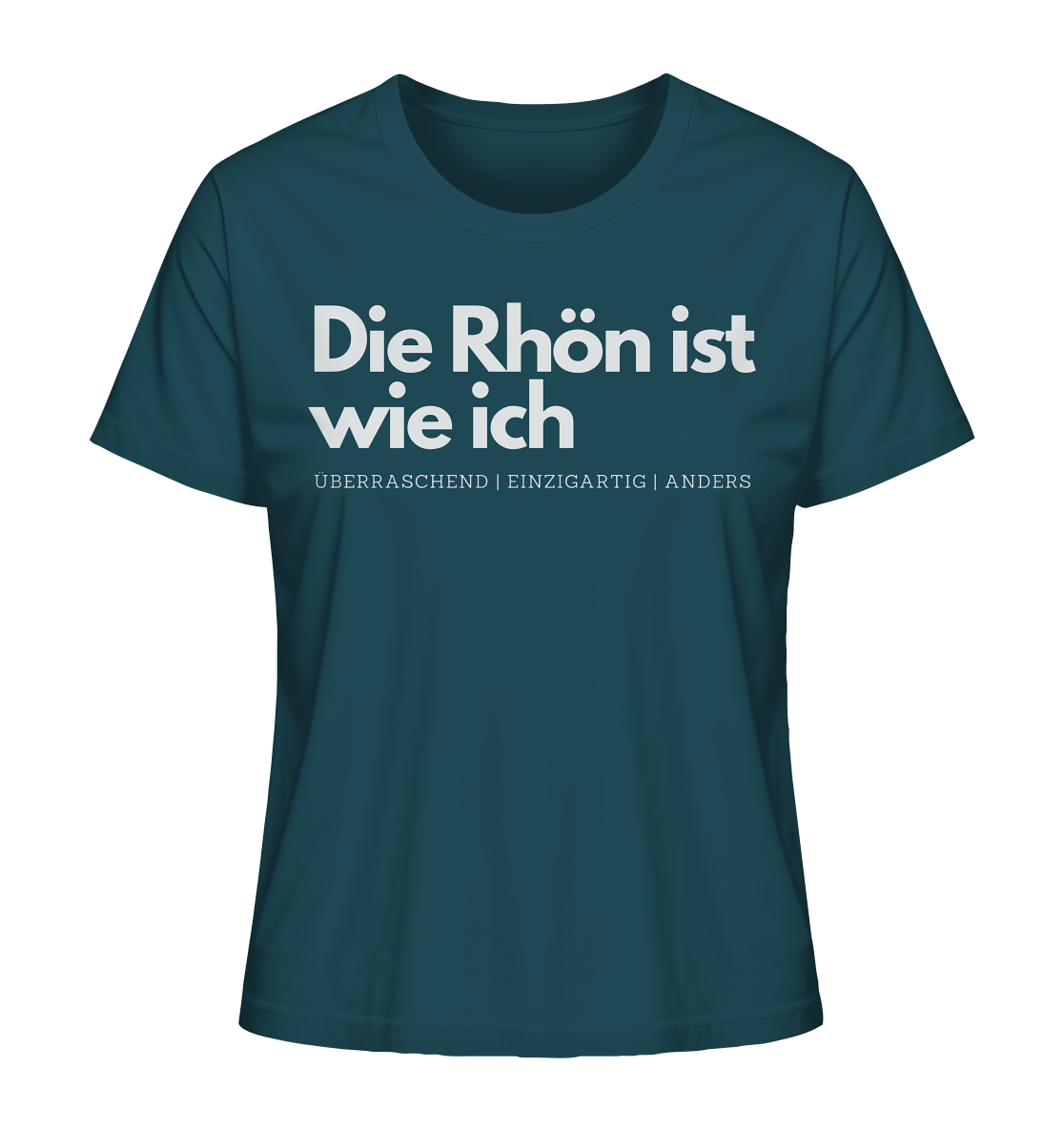 Die Rhön ist wie ich - Ladies Organic Shirt