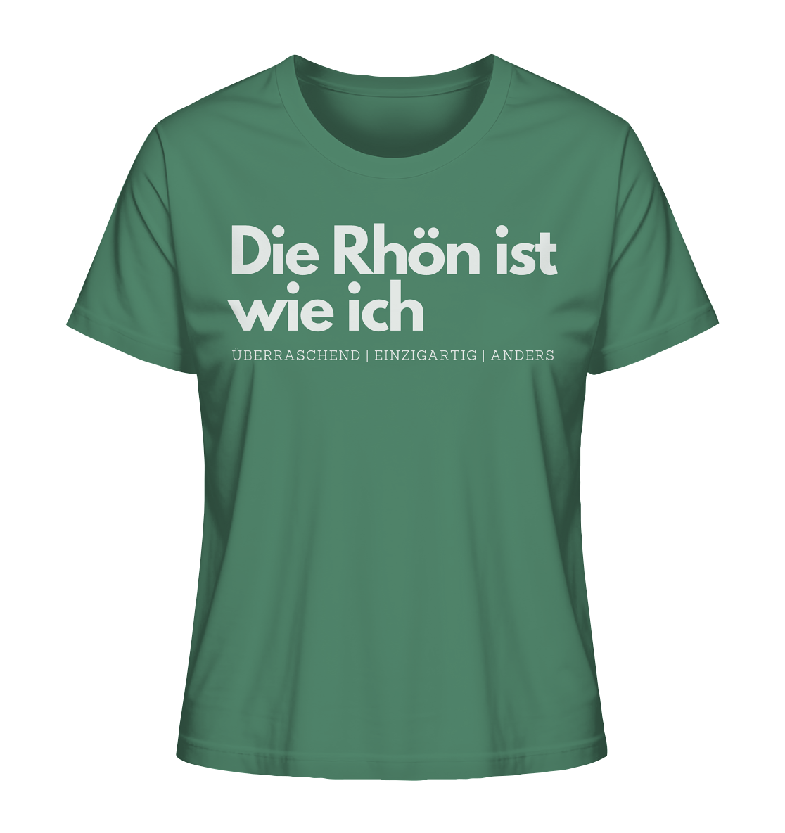Die Rhön ist wie ich - Ladies Organic Shirt