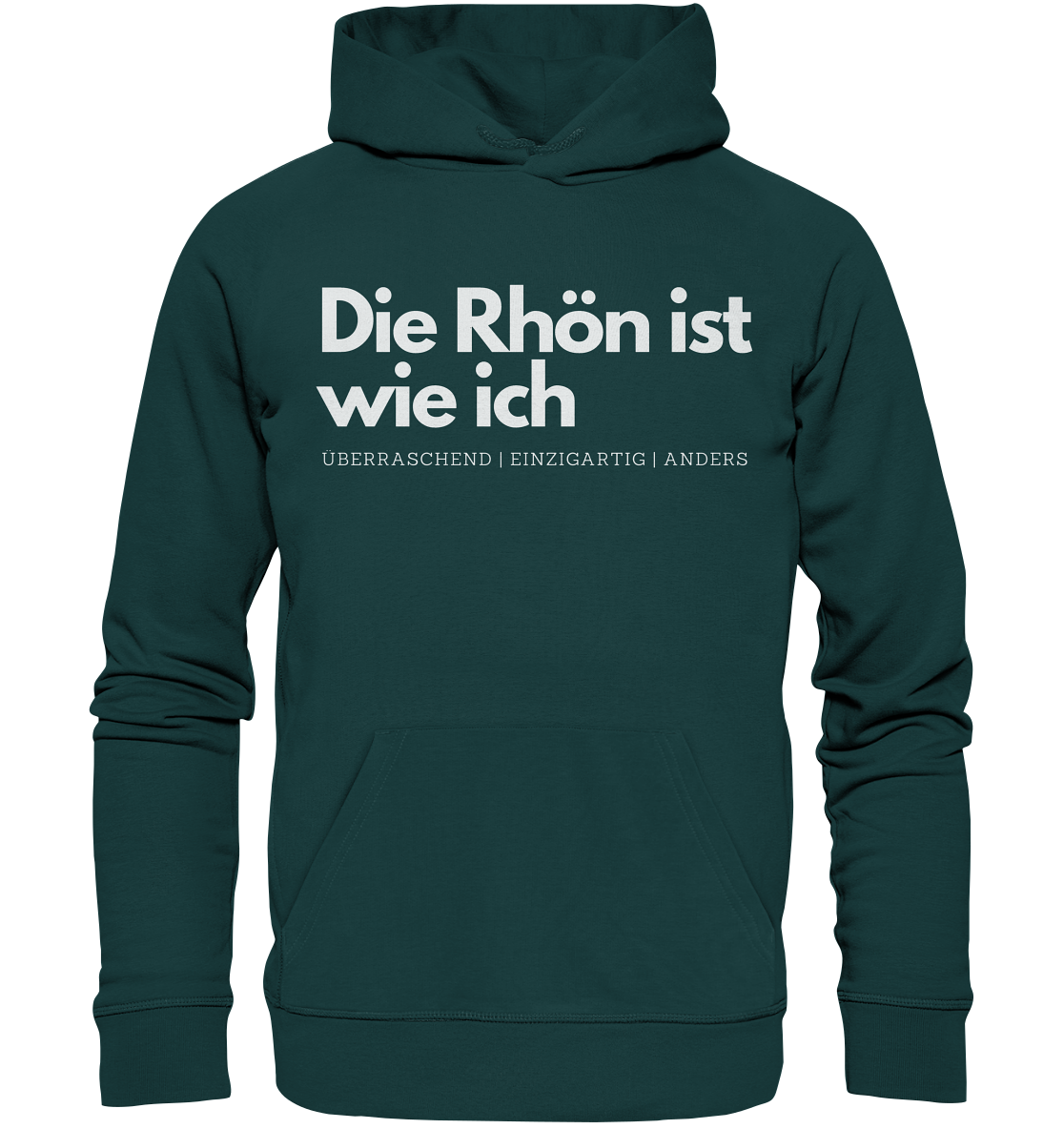 Die Rhön ist wie ich - Organic Hoodie