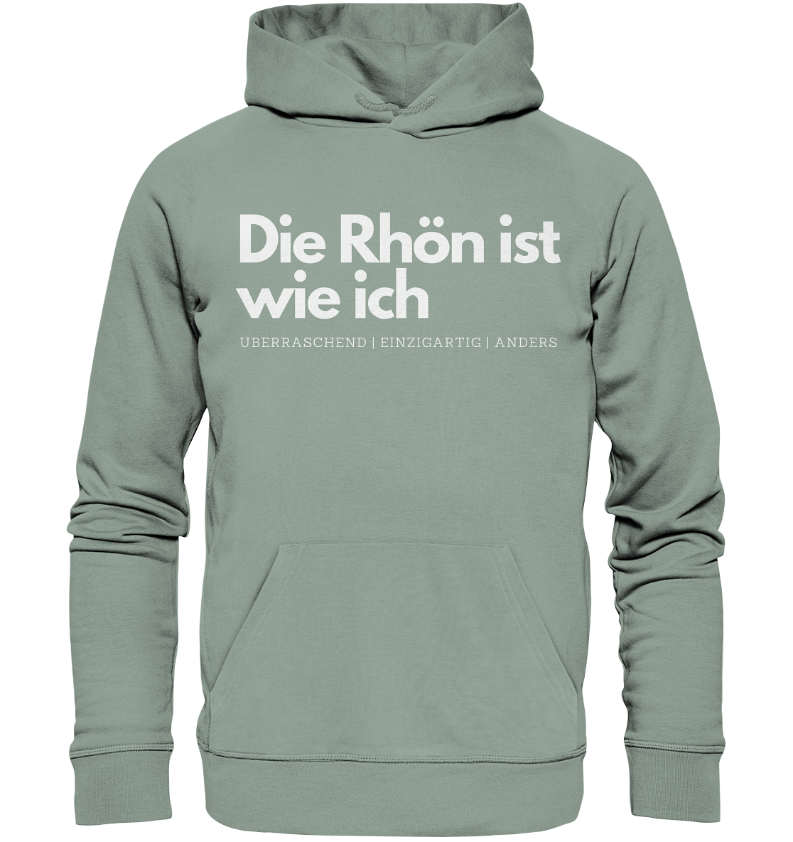Die Rhön ist wie ich - Organic Hoodie