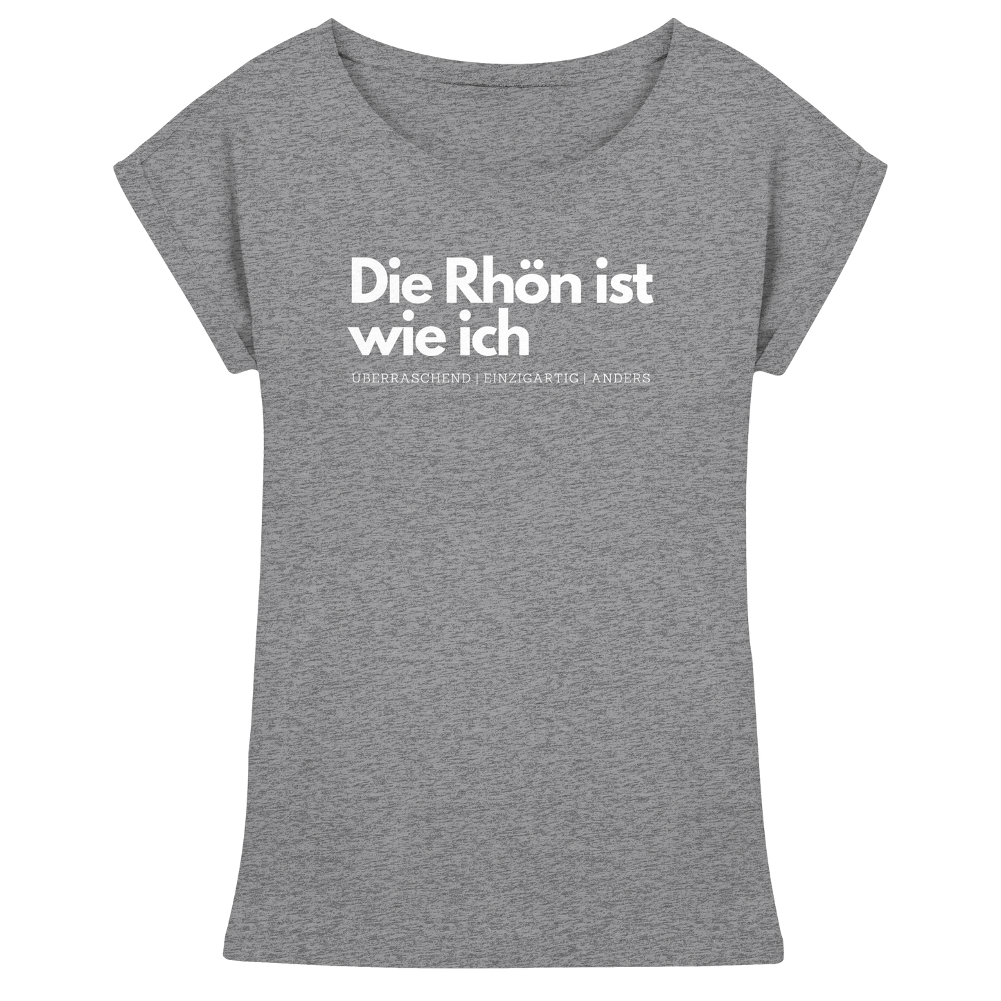 Die Rhön ist wie ich - Womens Extended Shoulder T-Shirt