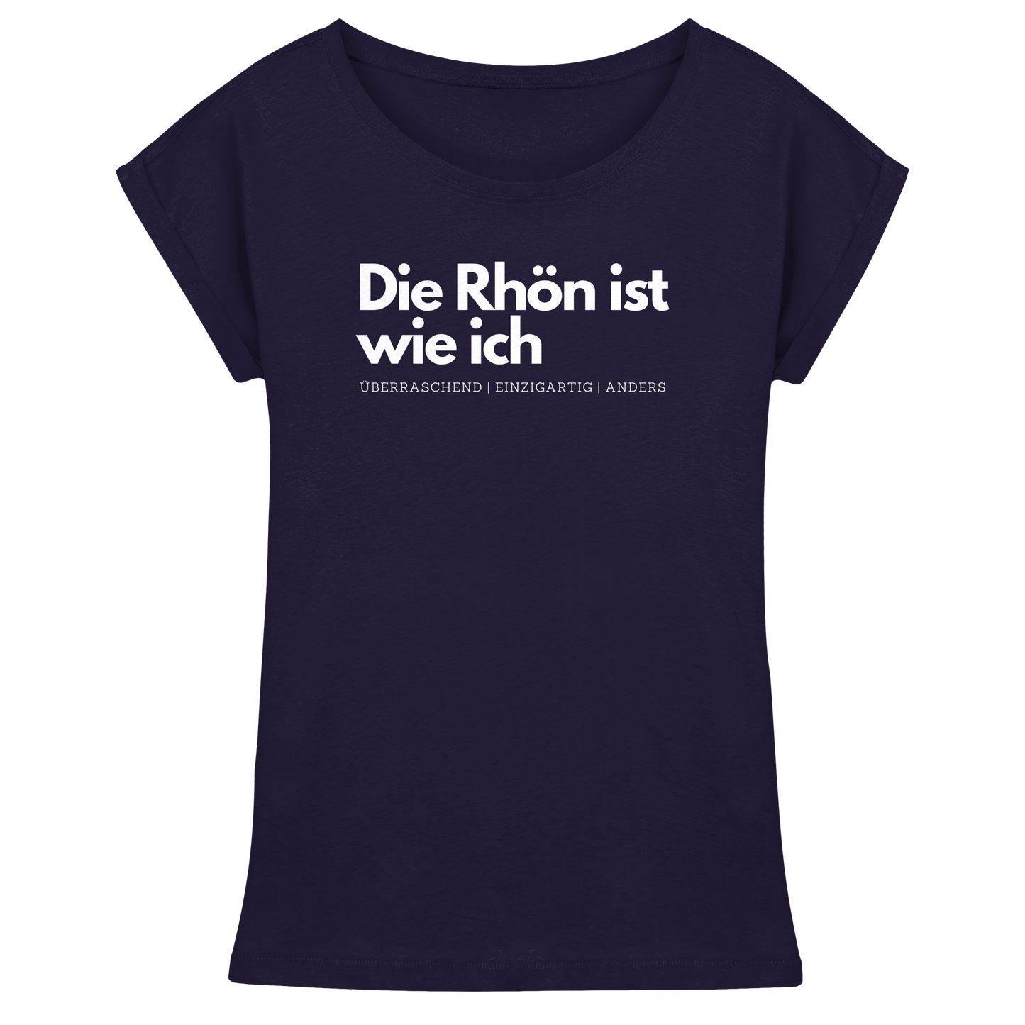 Die Rhön ist wie ich - Womens Extended Shoulder T-Shirt
