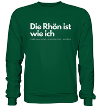 Die Rhön ist wie ich - Basic Sweatshirt