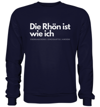 Die Rhön ist wie ich - Basic Sweatshirt