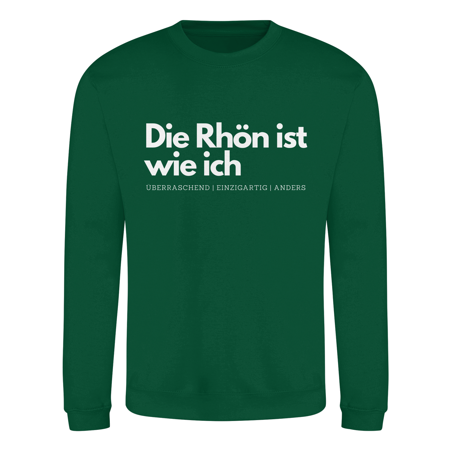 Die Rhön ist wie ich - Basic Sweatshirt
