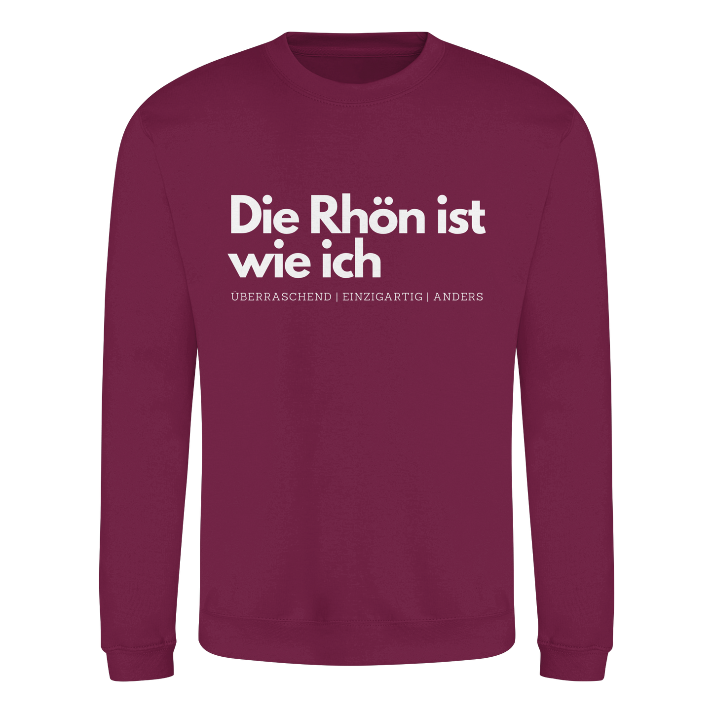 Die Rhön ist wie ich - Basic Sweatshirt
