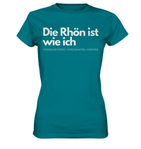 Die Rhön ist wie ich - Ladies Premium Shirt