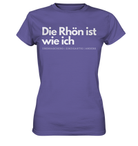 Die Rhön ist wie ich - Ladies Premium Shirt