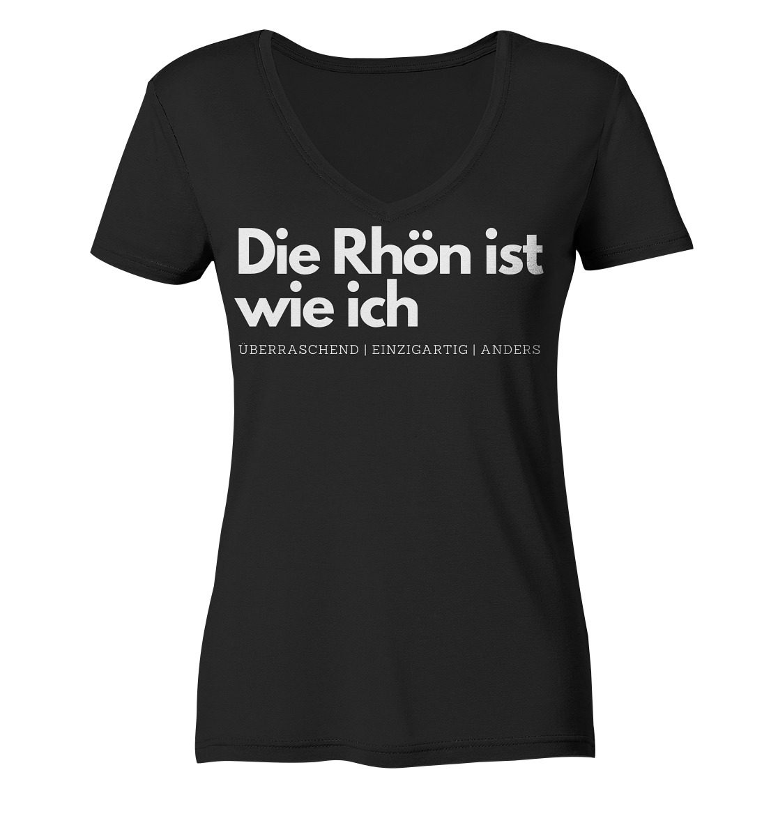 Die Rhön ist wie ich - Ladies V-Neck Shirt