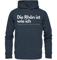 Die Rhön ist wie ich - Organic Hoodie