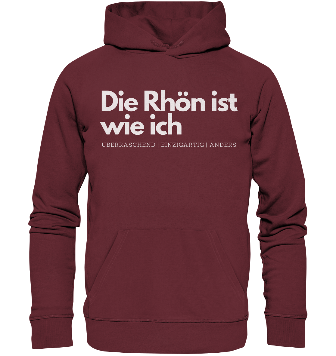 Die Rhön ist wie ich - Organic Hoodie