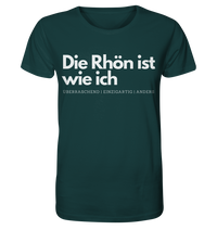 Die Rhön ist wie ich - Organic Shirt