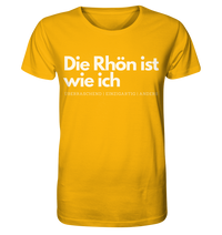 Die Rhön ist wie ich - Organic Shirt